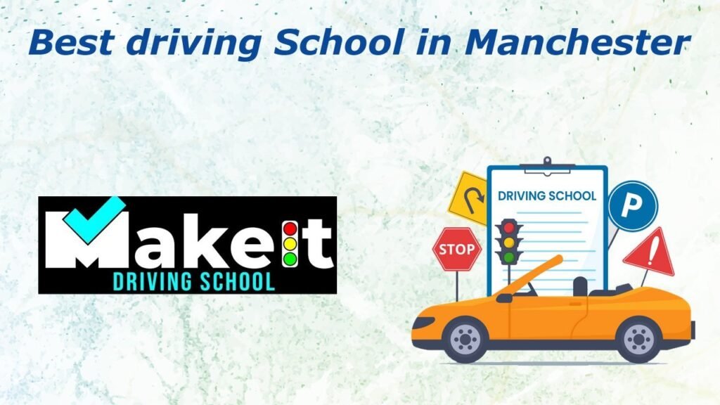 Manual Driving School in Manchester