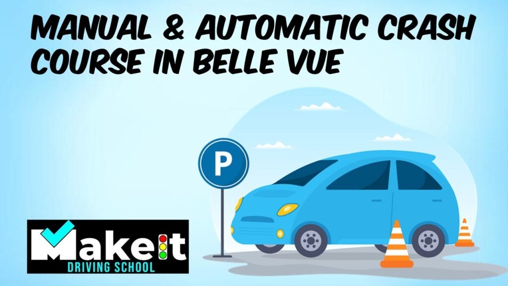 Manual & Automatic Crash Course in Belle Vue