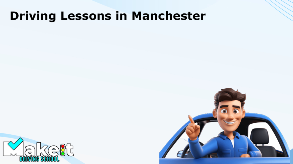 Driving Lessons in Manchester